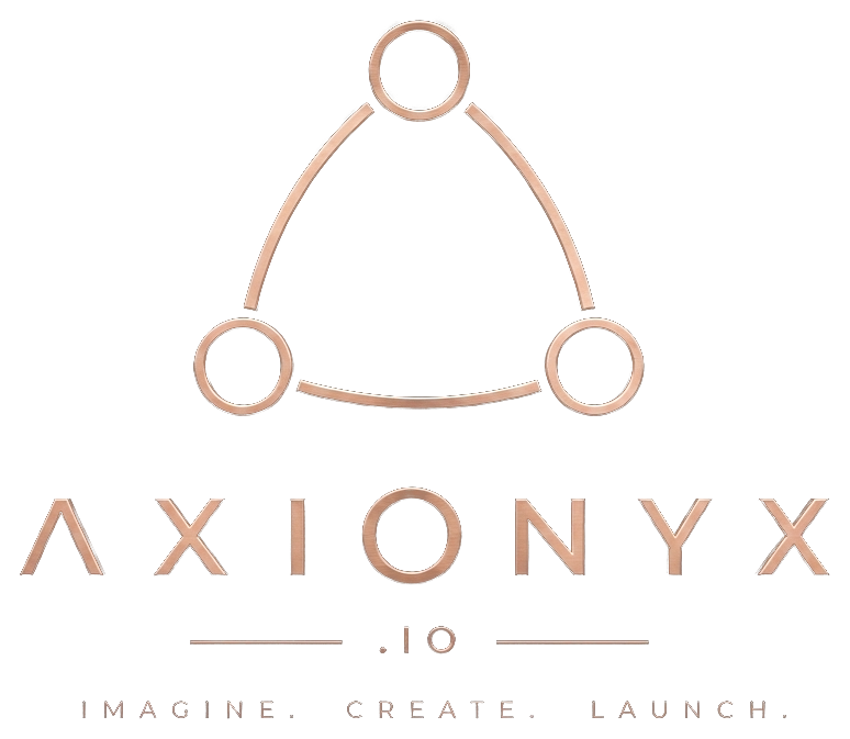 AXIONYX.io — Imagine. Create. Launch.